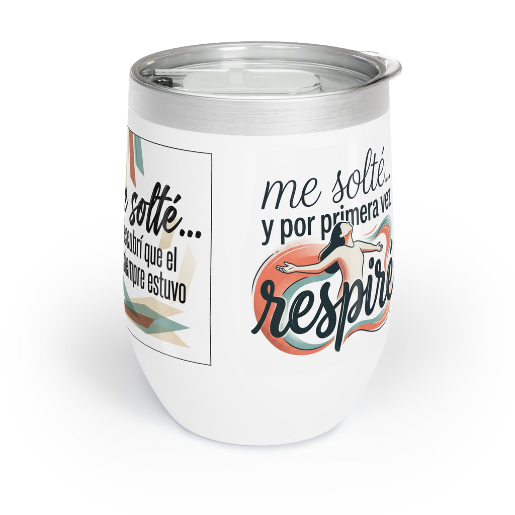 Chill Wine Tumbler