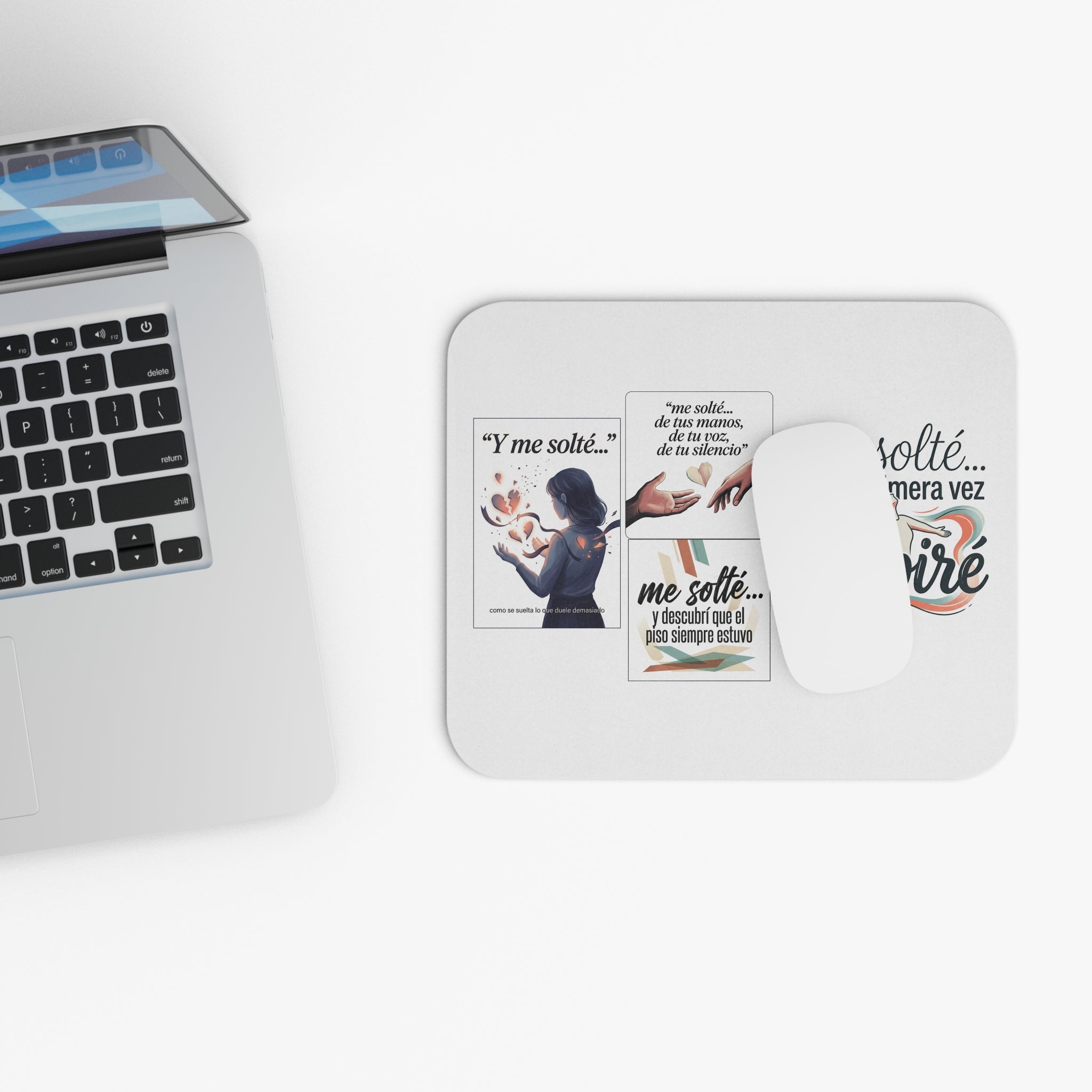 Inspirational Spanish Quote Mouse Pad — "Me solté... y por primera vez respiré"