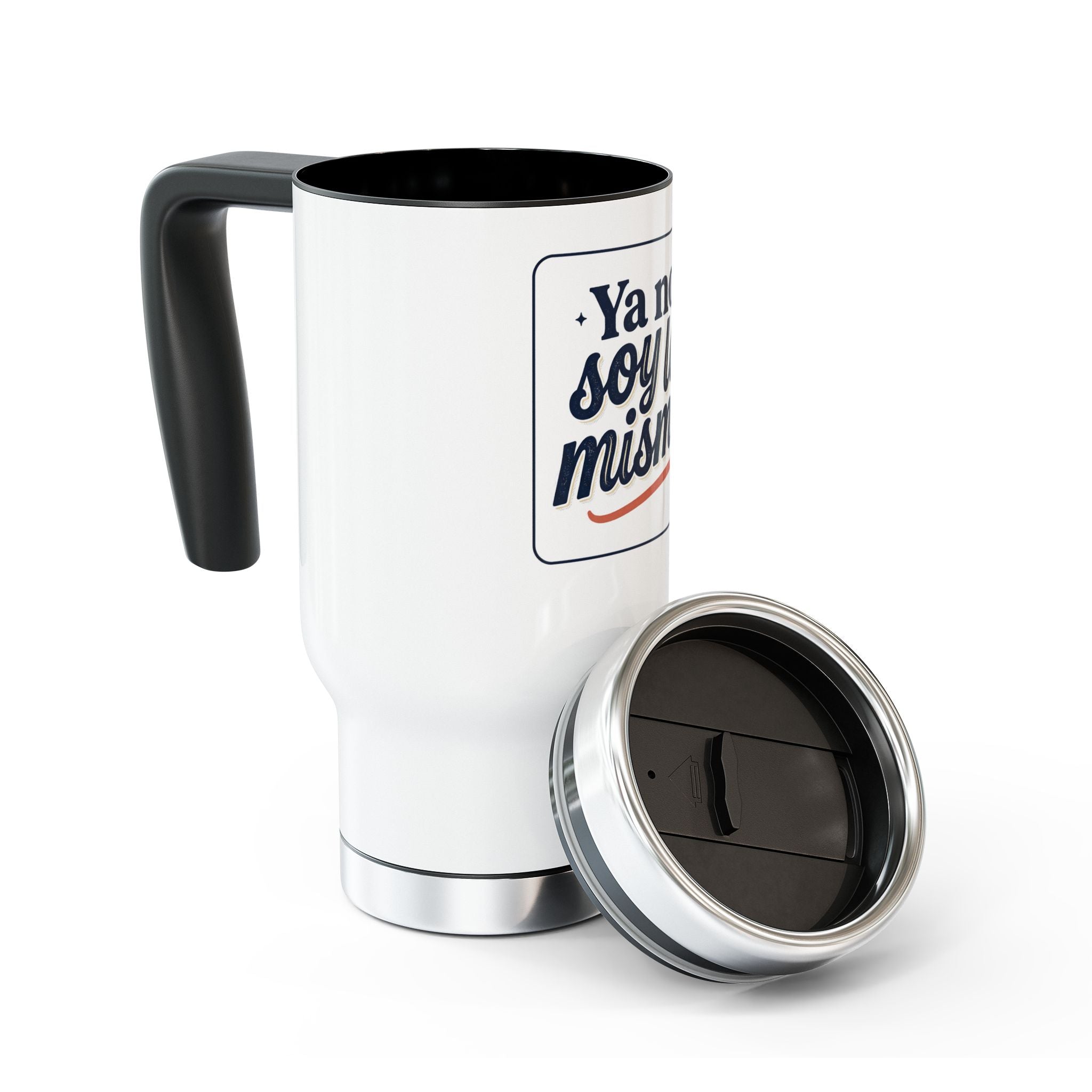 Ya No Soy La Misma Stainless Steel Travel Mug (14oz)