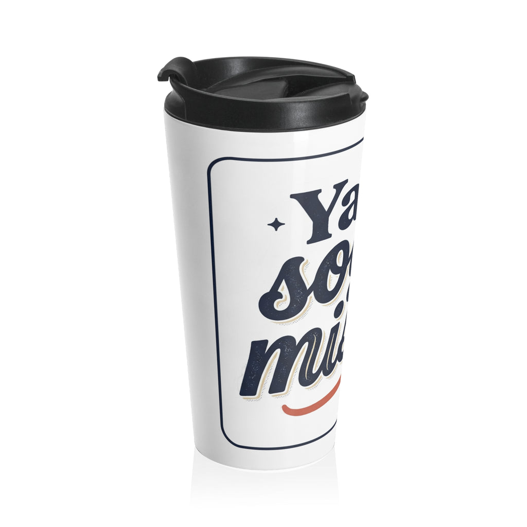 Travel Mug — 'Ya no estoy lá' Spanish Retro Script Stainless Steel Tumbler