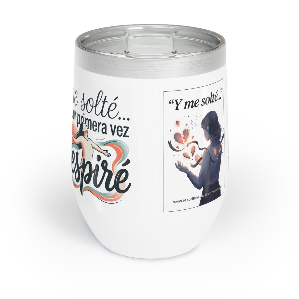 Chill Wine Tumbler
